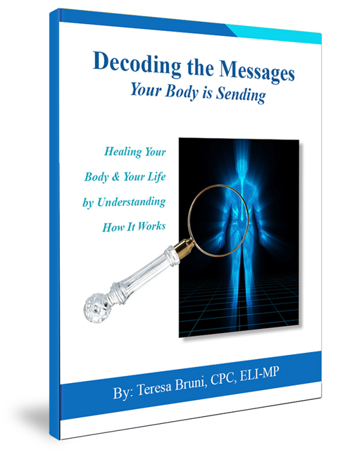 Decoding the Messages From Your Body Healing Your Body