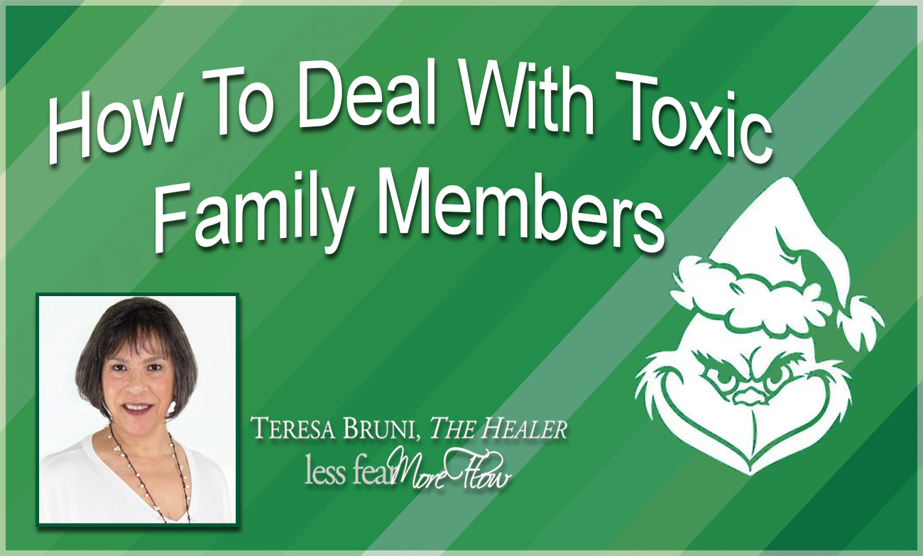 How To Deal With Toxic Family Members