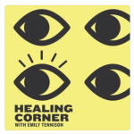Healing Corner with Emily Tennison
