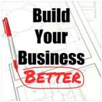 Build Your Business Better